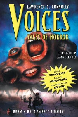 Voices: Tales of Horror by Connolly, Lawrence C.