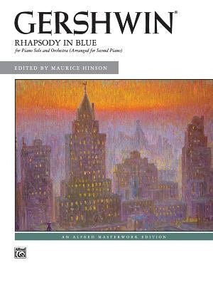 Rhapsody in Blue: For Piano Solo and Orchestra (Arranged for Second Piano) by Gershwin, George