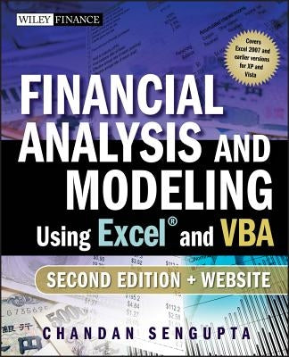 Financial Analysis and Modeling Using Excel and VBA [With CDROM] by SenGupta, Chandan