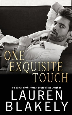 One Exquisite Touch by Blakely, Lauren