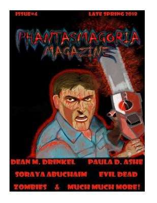 Phantasmagoria Magazine Issue 4 by Kennedy, Trevor