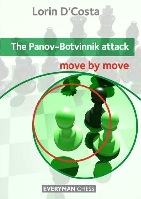 Panov-Botvinnik Attack by D'Costa, Lorin