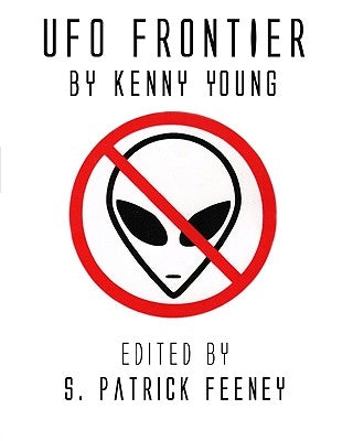 UFO Frontier by Feeney, S. Patrick