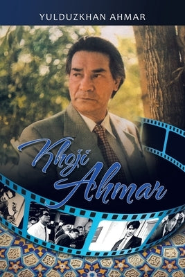 Khoji Ahmar by Ahmar, Yulduzkhan