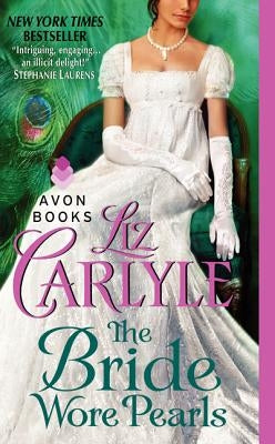 The Bride Wore Pearls by Carlyle, Liz