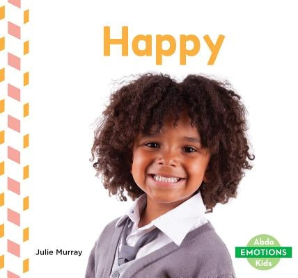 Happy by Murray, Julie