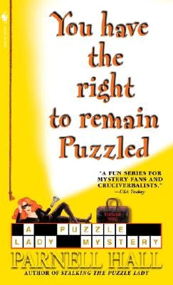 You Have the Right to Remain Puzzled by Hall, Parnell