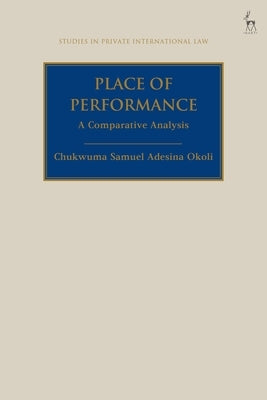 Place of Performance: A Comparative Analysis by Okoli, Chukwuma