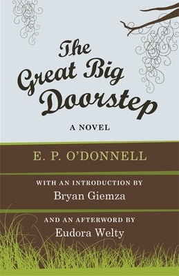 The Great Big Doorstep by O'Donnell, E. P.
