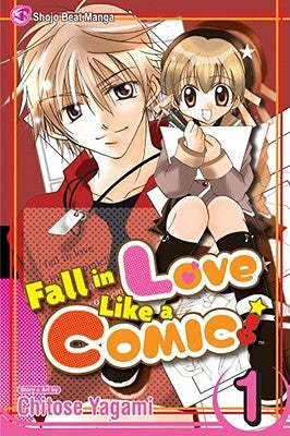 Fall in Love Like a Comic Vol. 1, 1 by Yagami, Chitose