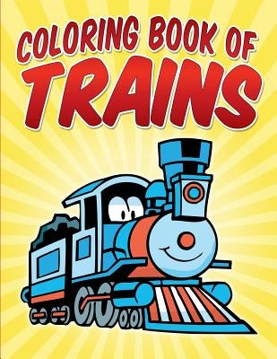 Coloring Book of Trains by G, Uncle
