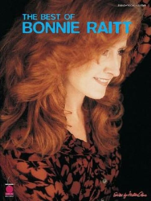 The Best of Bonnie Raitt: On Capitol Records - 1989-2003 by Bonnie Raitt