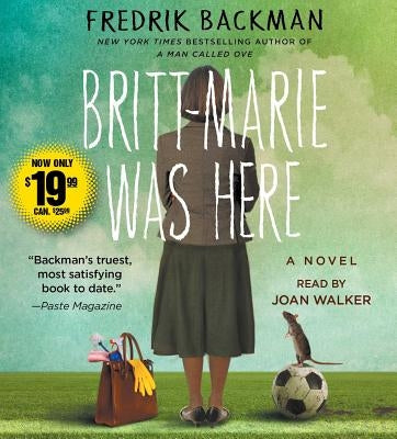 Britt-Marie Was Here by Backman, Fredrik