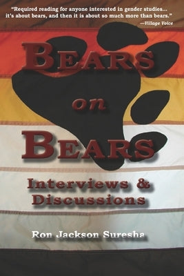 Bears on Bears: Interviews and Discussions by Suresha, Ron J.