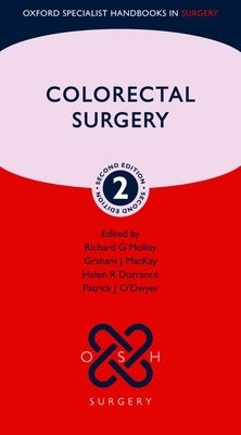 Colorectal Surgery by Molloy, Richard G.