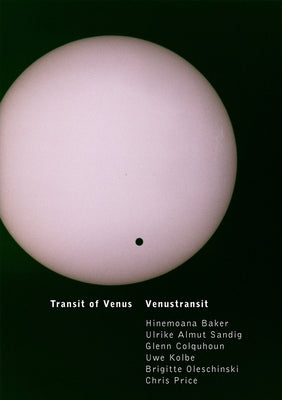 Transit of Venus: Venustransit by Almut Sandig, Urike