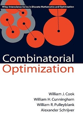 Combinatorial Optimization by Cook, William J.