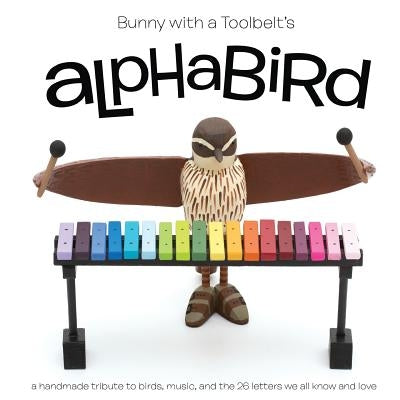 Alphabird by Pfeifer, Hilary