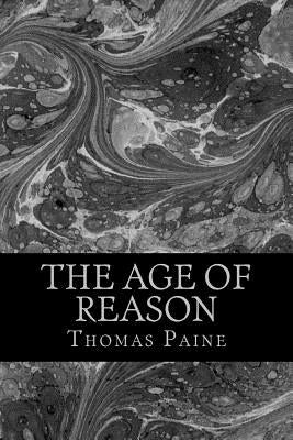 The age of reason by Paine, Thomas