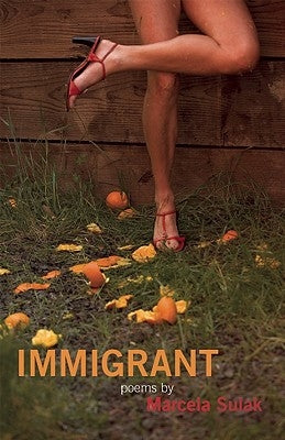 Immigrant by Sulak, Marcela