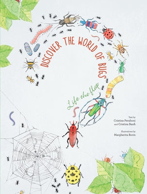 Discover the World of Bugs by Peraboni, Cristina