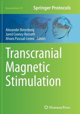 Transcranial Magnetic Stimulation by Rotenberg, Alexander