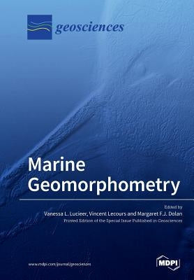 Marine Geomorphometry by Lucieer, Vanessa L.