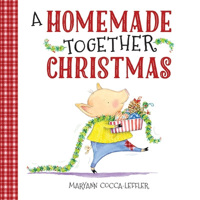 A Homemade Together Christmas by Cocca-Leffler, Maryann