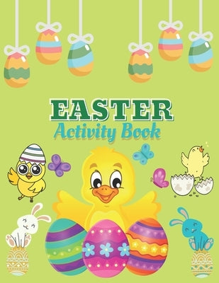 Easter Activity Book: For Toddlers and Kids Ages 4-8. by Light, Grace