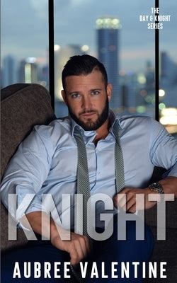 Knight by Valentine, Aubree