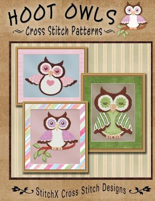 Hoot Owls Cross Stitch Patterns by Stitchx