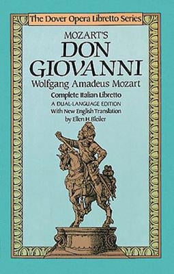 Mozart's Don Giovanni (Opera Libretto Series) by Mozart, Wolfgang Amadeus