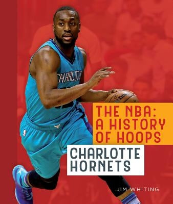 Charlotte Hornets by Whiting, Jim