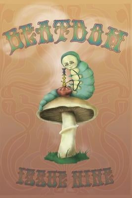 Beatdom #9: The DRUGS Issue by Wills, David S.