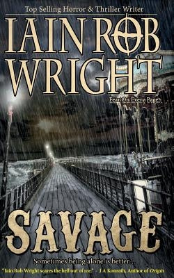 Savage by Wright, Iain Rob