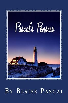 Pascal's Pensees by Pascal, Blaise