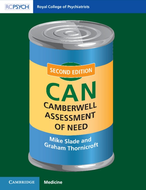 Camberwell Assessment of Need (Can) by Slade, Mike