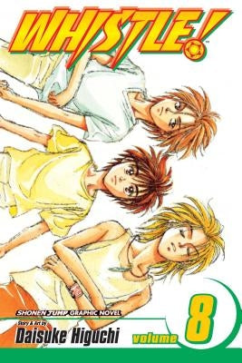 Whistle!, Vol. 8, 8 by Higuchi, Daisuke