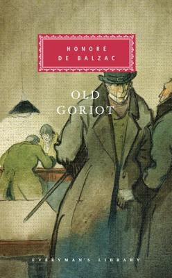 Old Goriot: Introduction by Donald Adamson by De Balzac, Honore