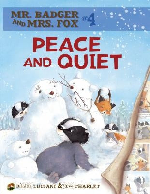 Peace and Quiet: Book 4 by Luciani, Brigitte