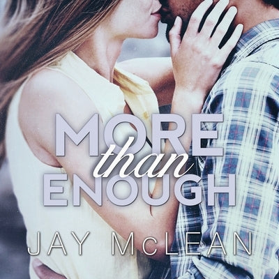More Than Enough by McLean, Jay