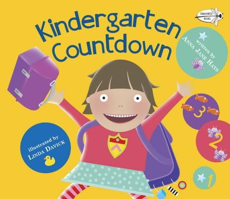 Kindergarten Countdown by Hays, Anna Jane