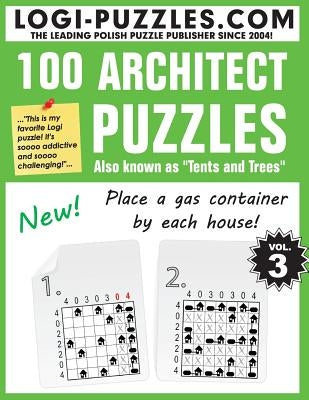 100 Architect Puzzles: Tents and Trees by Baran, Andrzej