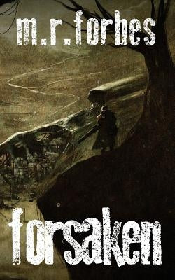 Forsaken by Forbes, M. R.