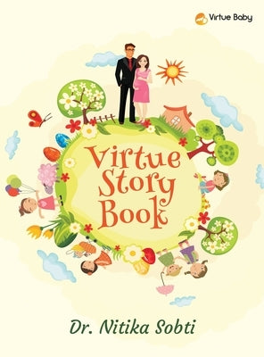 Virtue Story Book by Dr Nitika Sobti