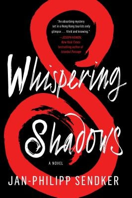 Whispering Shadows, 1 by Sendker, Jan-Philipp