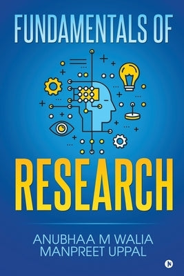 Fundamentals of Research by Manpreet Uppal
