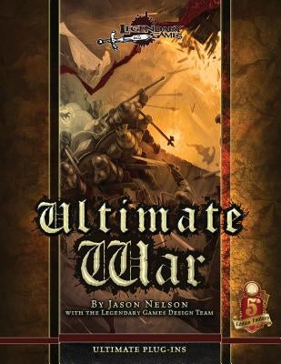 Ultimate War (5E) by Nelson, Jason