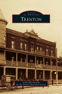 Trenton by Mierzejewski, Linda