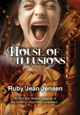 House of Illusions by Jensen, Ruby Jean
